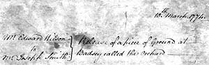 10th March 1774 - Release of a piece of Ground at Badsey called the Orchard